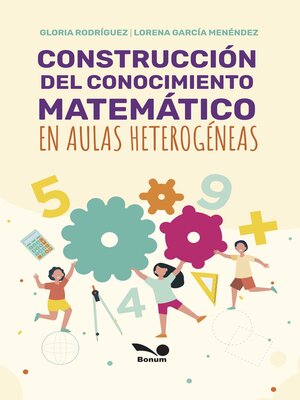 cover image of Construcción del conocimiento matemático en aulas heterogéneas